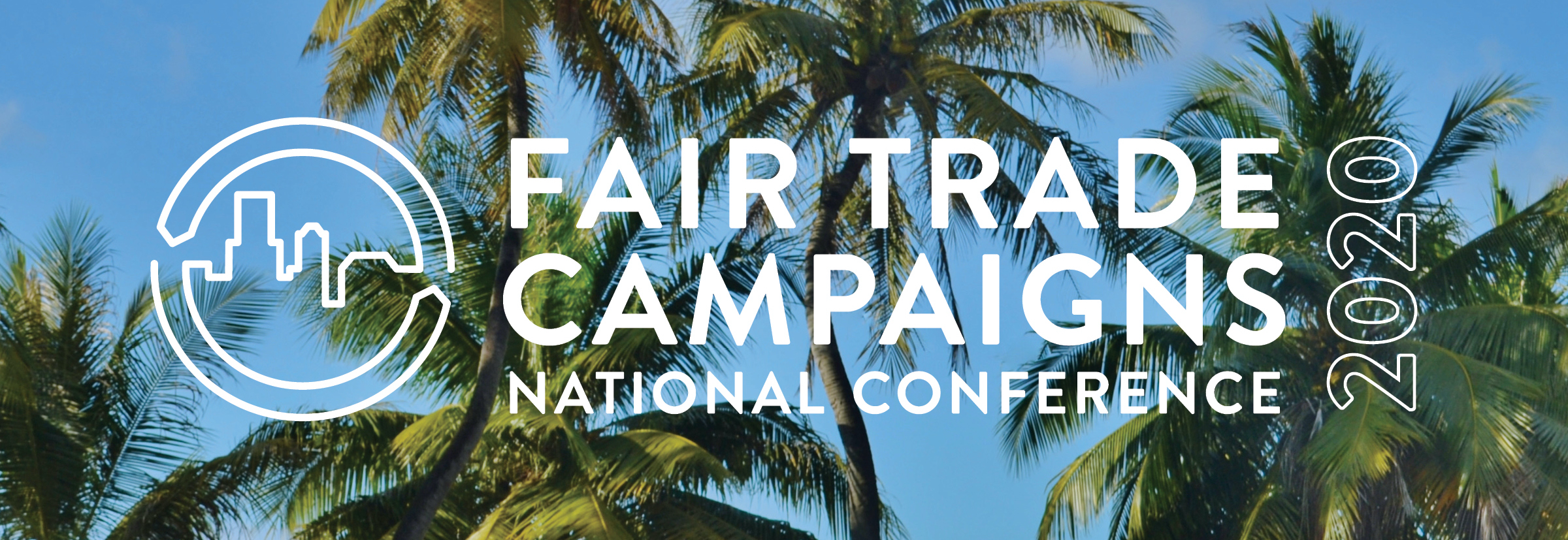 Fair Trade Campaigns 2020 National Conference